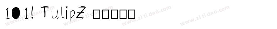 101! TulipZ字体转换